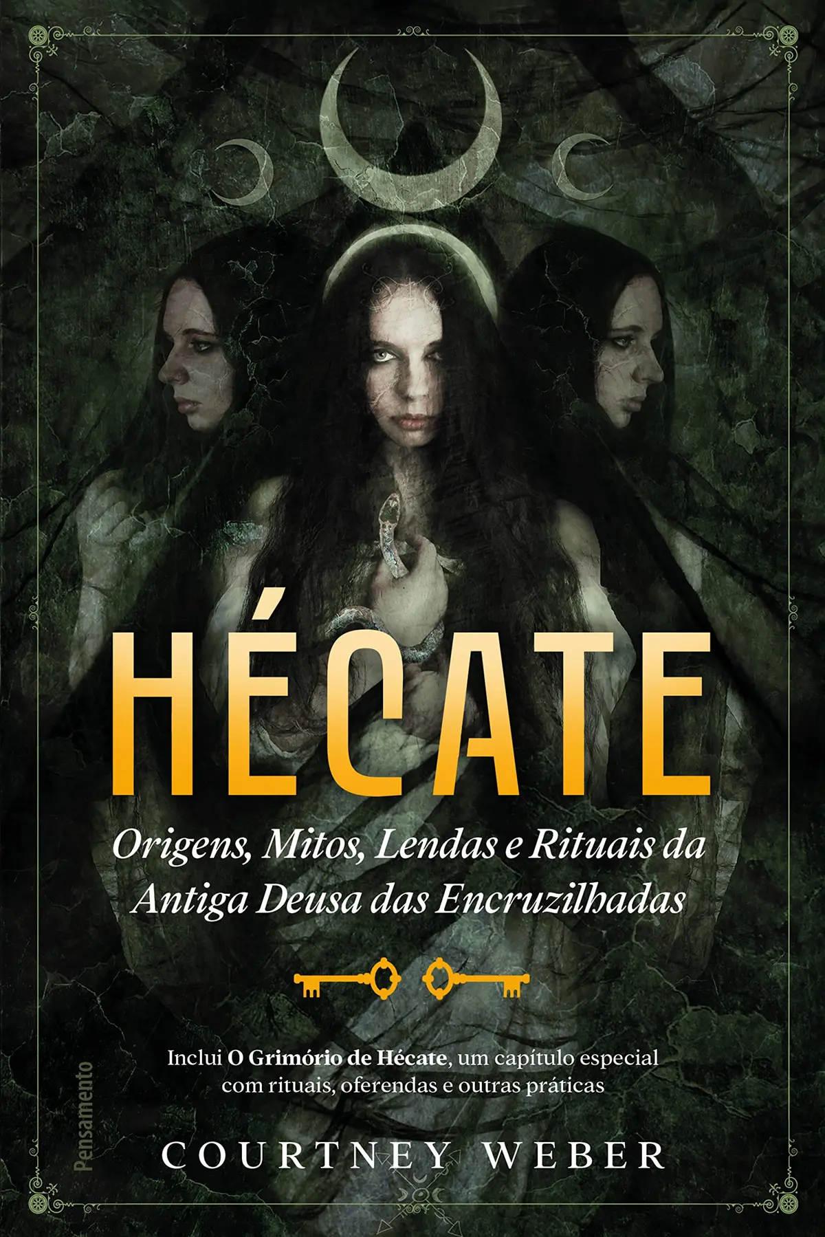 Hécate - A deusa das bruxas: Origens, mitos, lendas e rituais da antiga deusa das encruzilhadas - 1