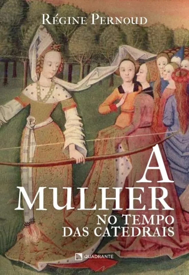 A mulher no tempo das catedrais