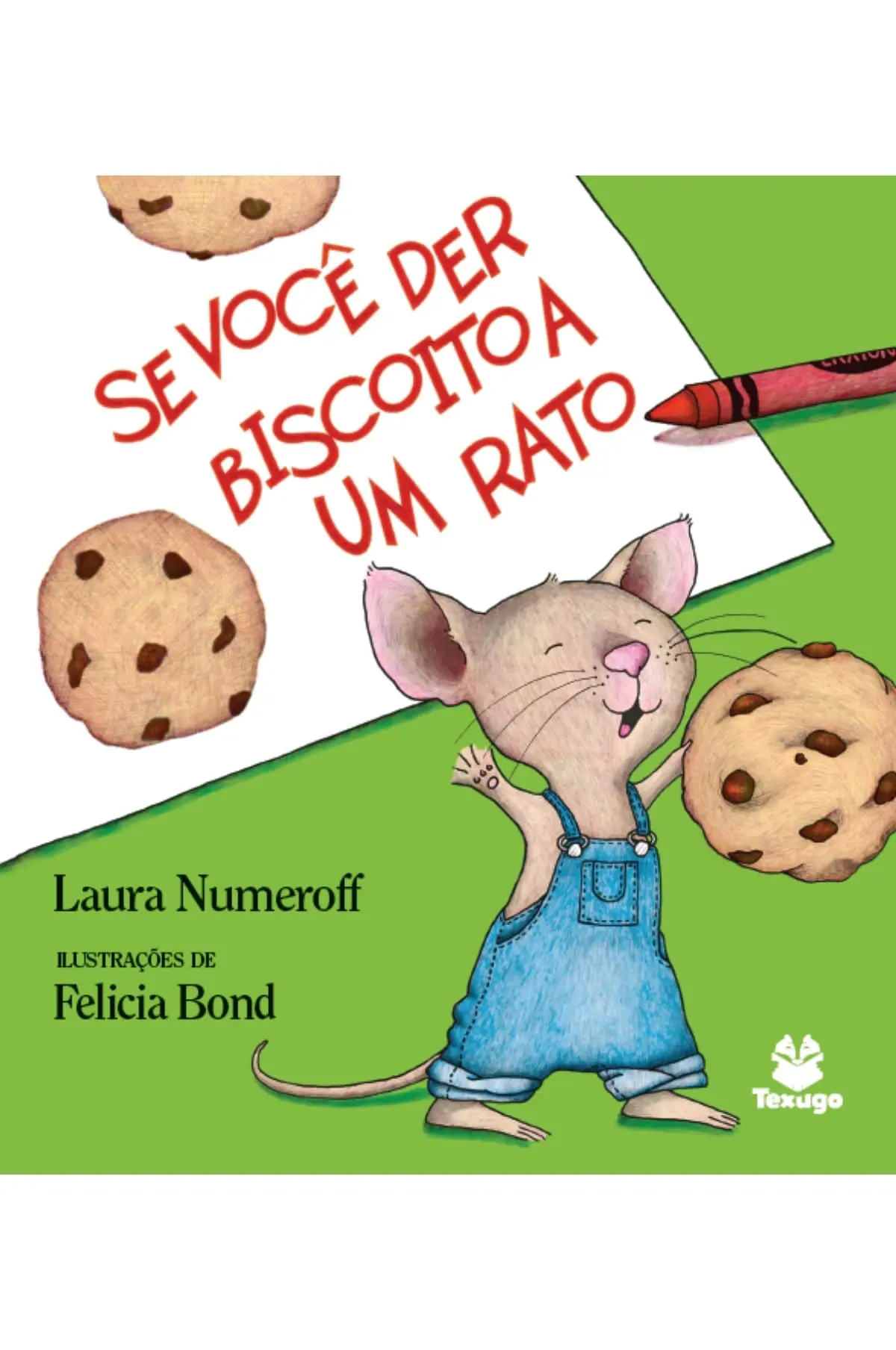 Se você der um biscoito a um rato - 1