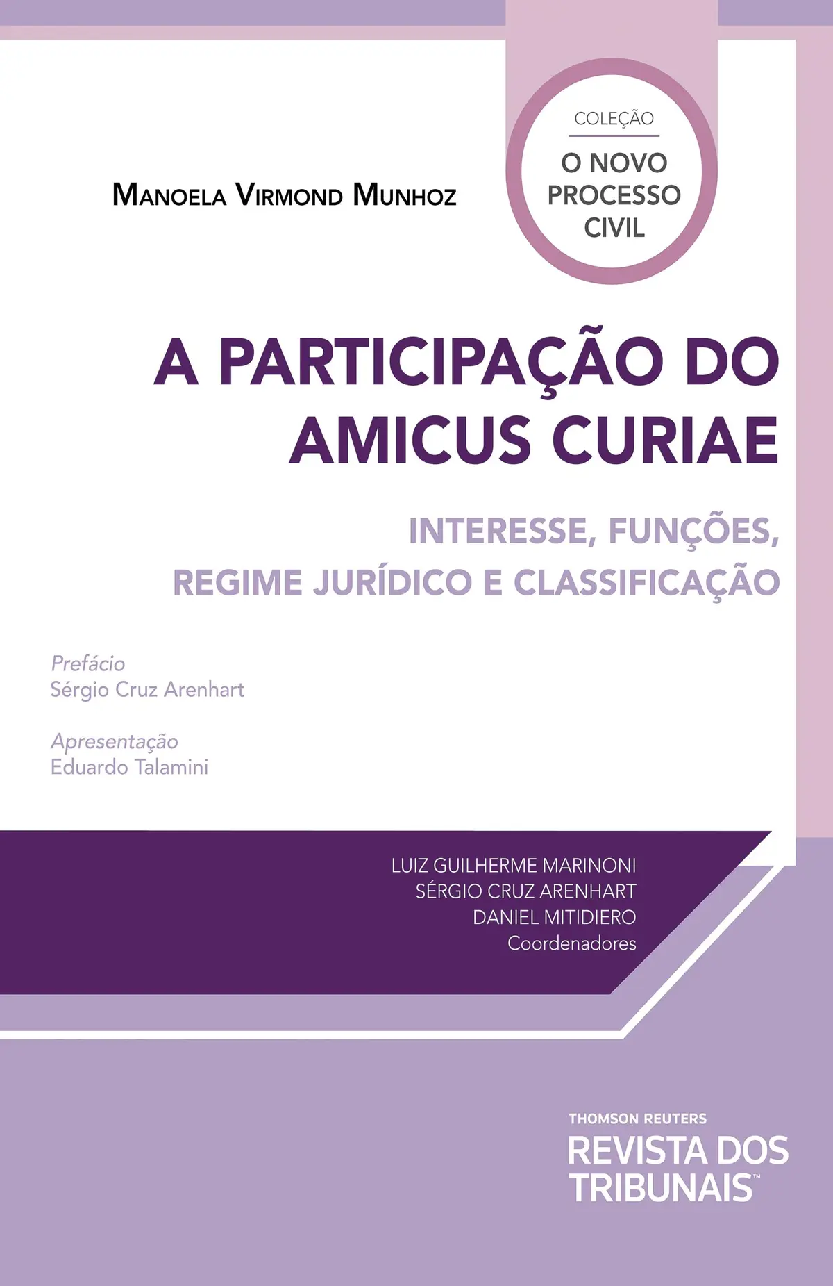 A Participação do Amicus Curiae
