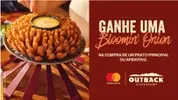 Outback - Na compra de um prato principal ou aperitivo, ganhe uma Bloomin' Onion - 1