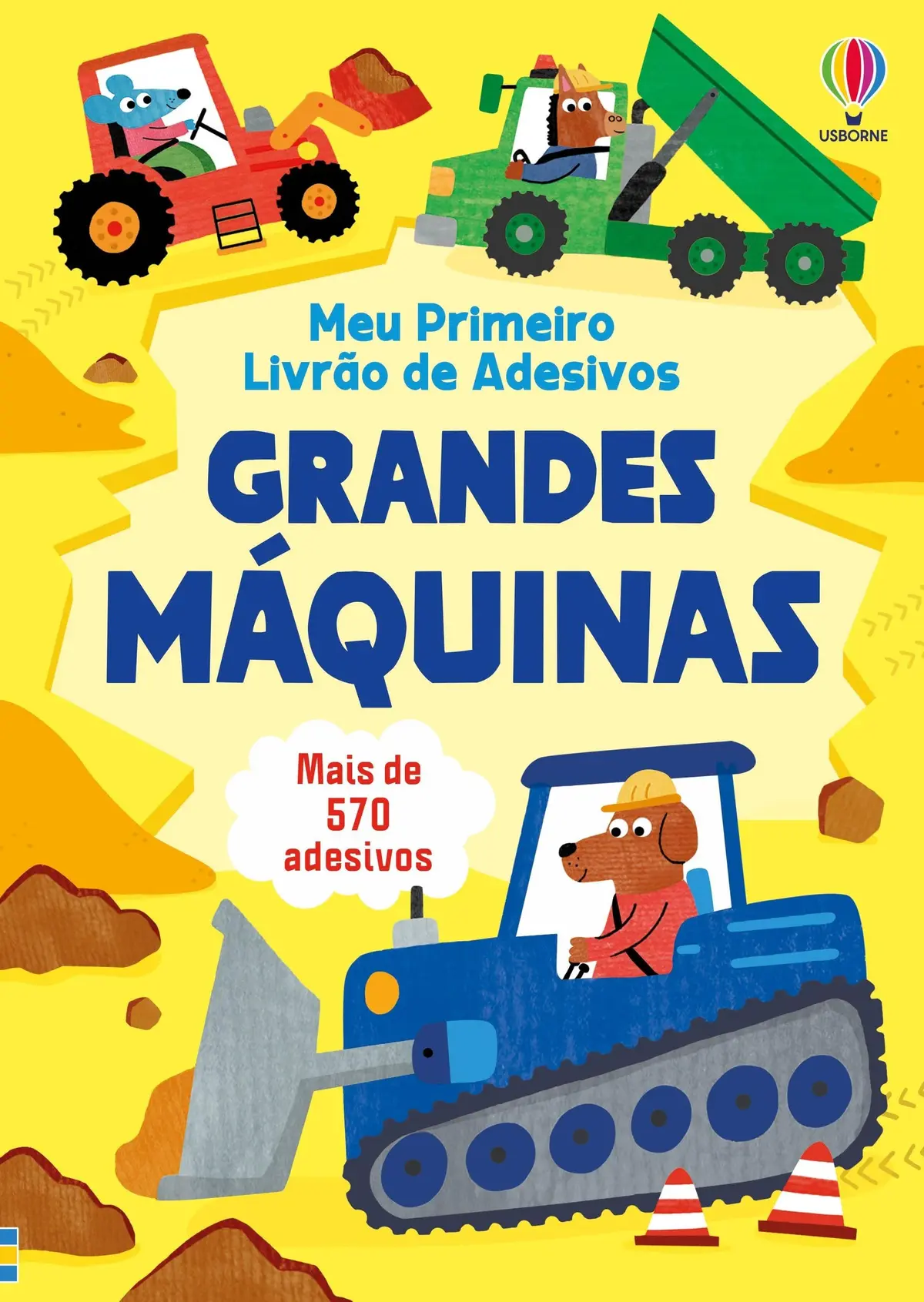 Grandes Máquinas: Meu Primeiro Livrão De Adesivos