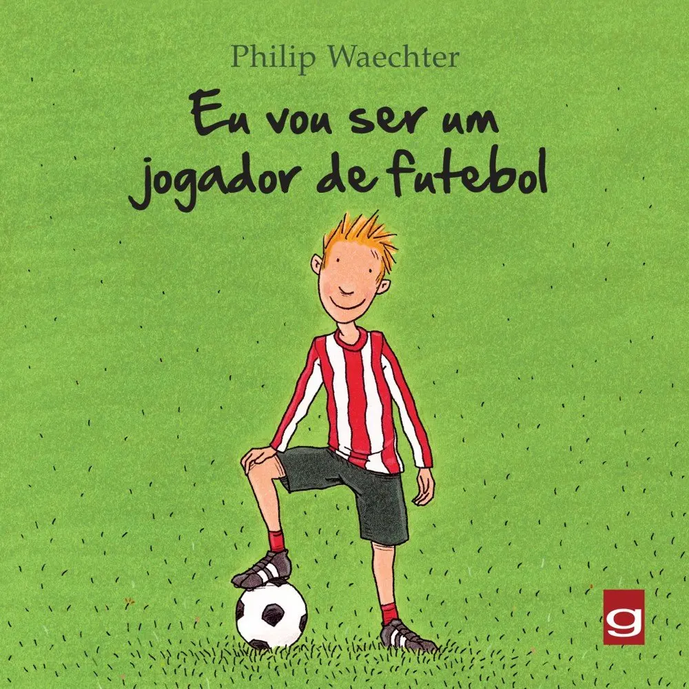 Eu vou ser um jogador de futebol - 1