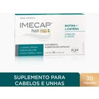 Imecap Hair Max 30 Capsulas - Vitaminas Para Cabelos E Unhas Com Cisteina