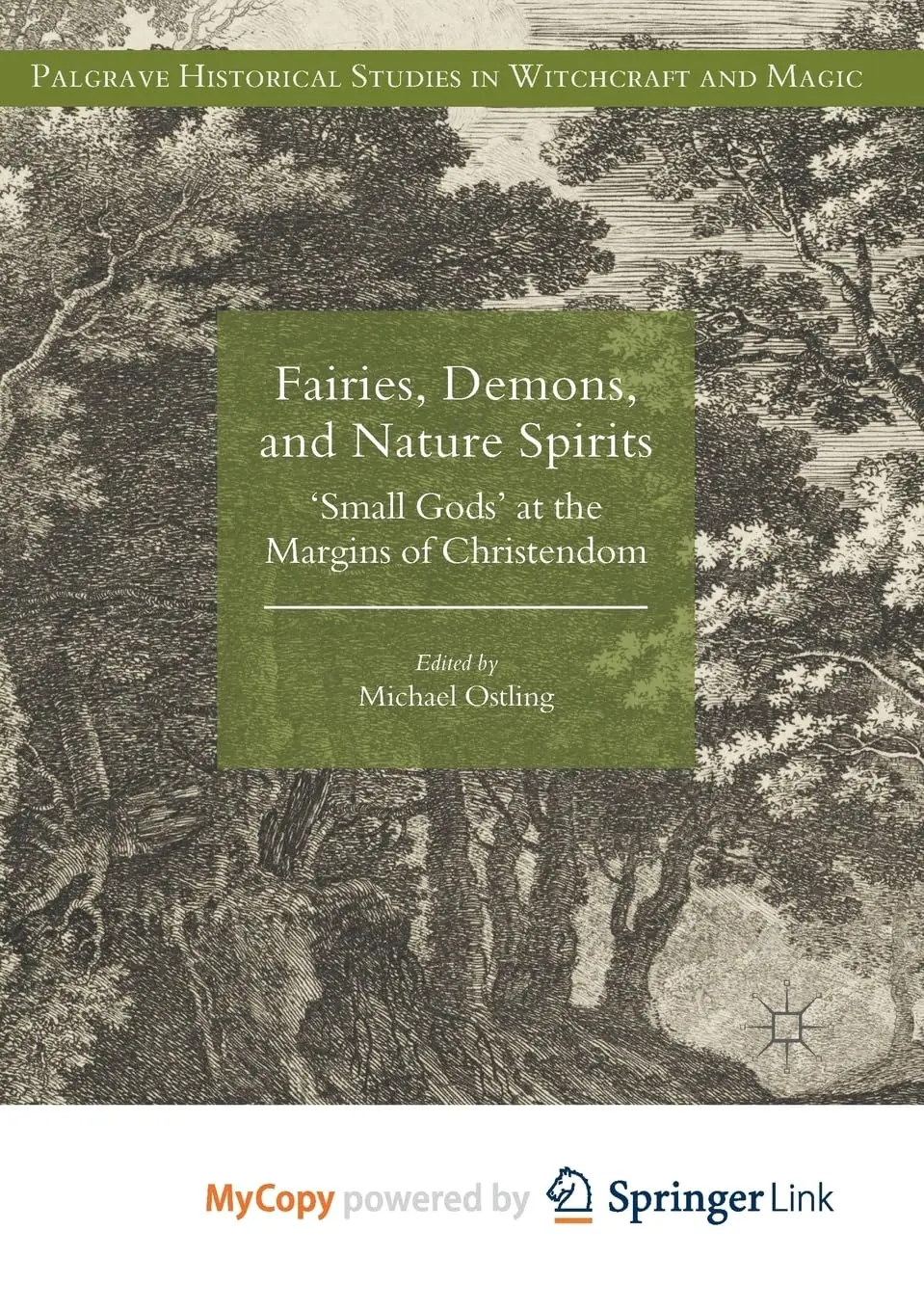 Fairies, Demons, and Nature Spirits: 'Small Gods' at the Margins of Christendom