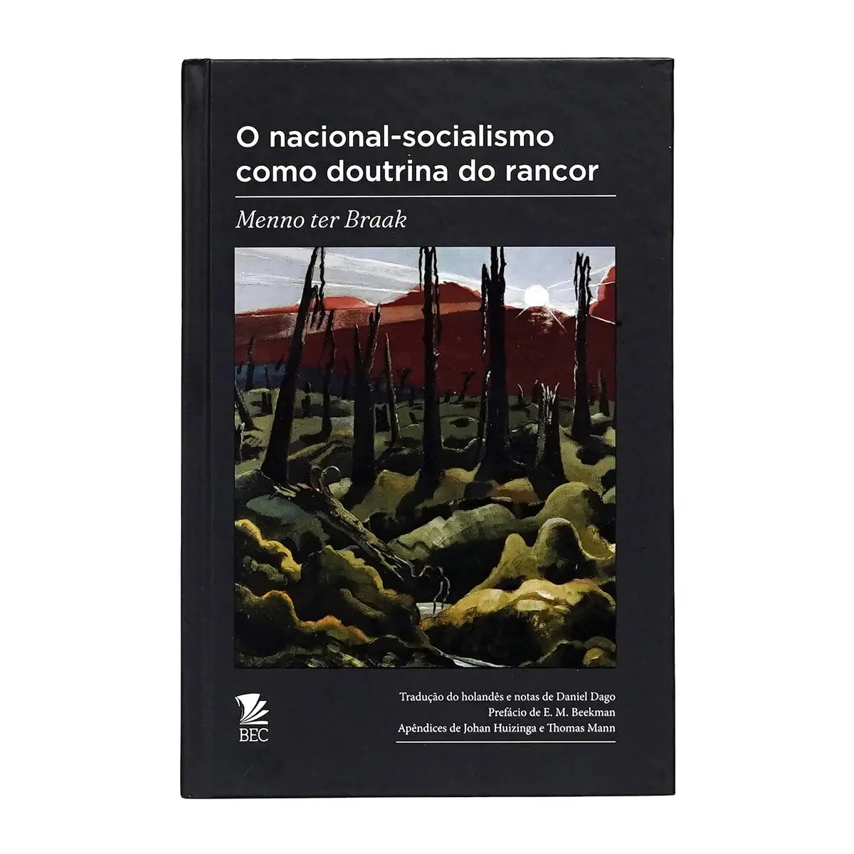 O nacional-socialismo como doutrina do rancor | Ensaio, Ciências sociais, Política