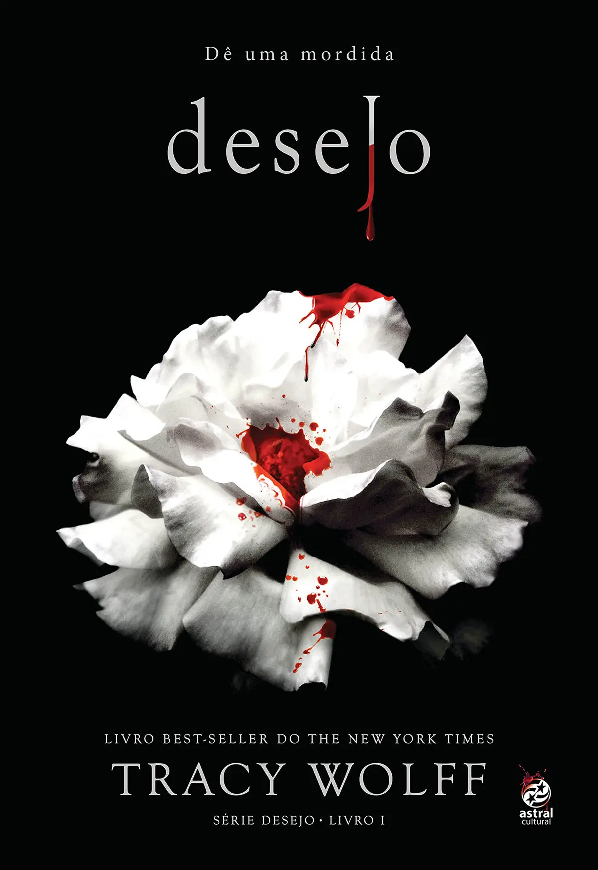Desejo: Livro I da Série Crave - 1