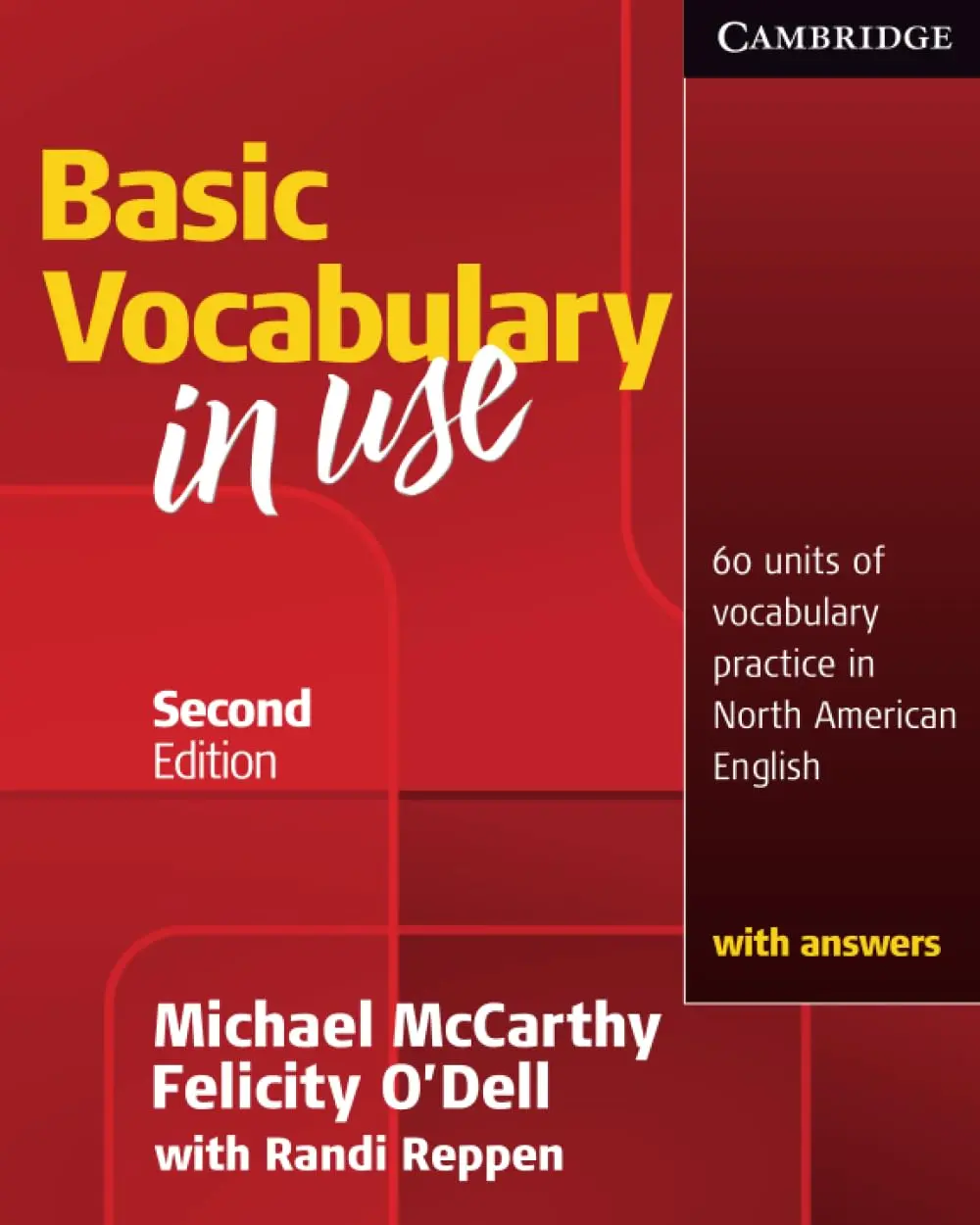 Vocabulary in Use Basic Student's Book with Answers 2Ed: 60 Units of Vocabulary Practice in North American English with Answers