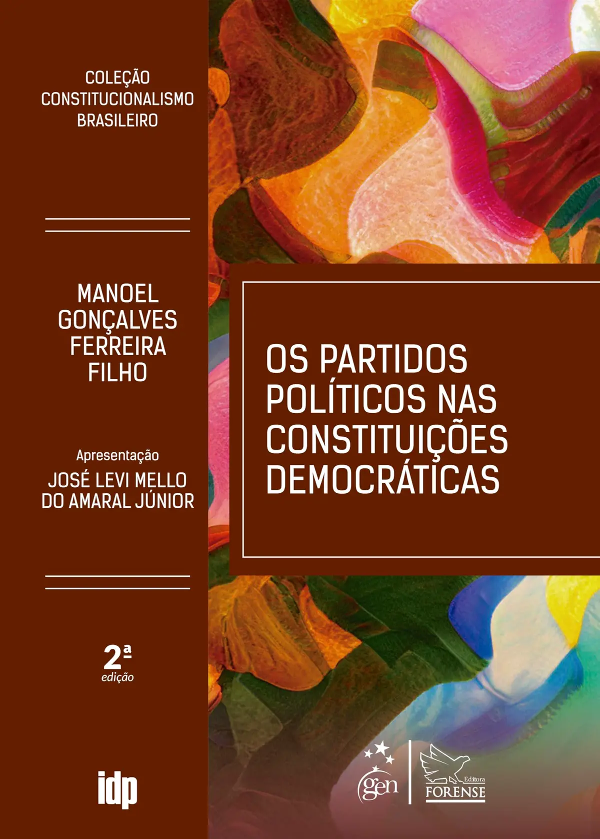 Os Partidos Políticos Nas Constituições Democráticas-coleção Constitucionalismo Brasileiro-2ªed.2026 - 1