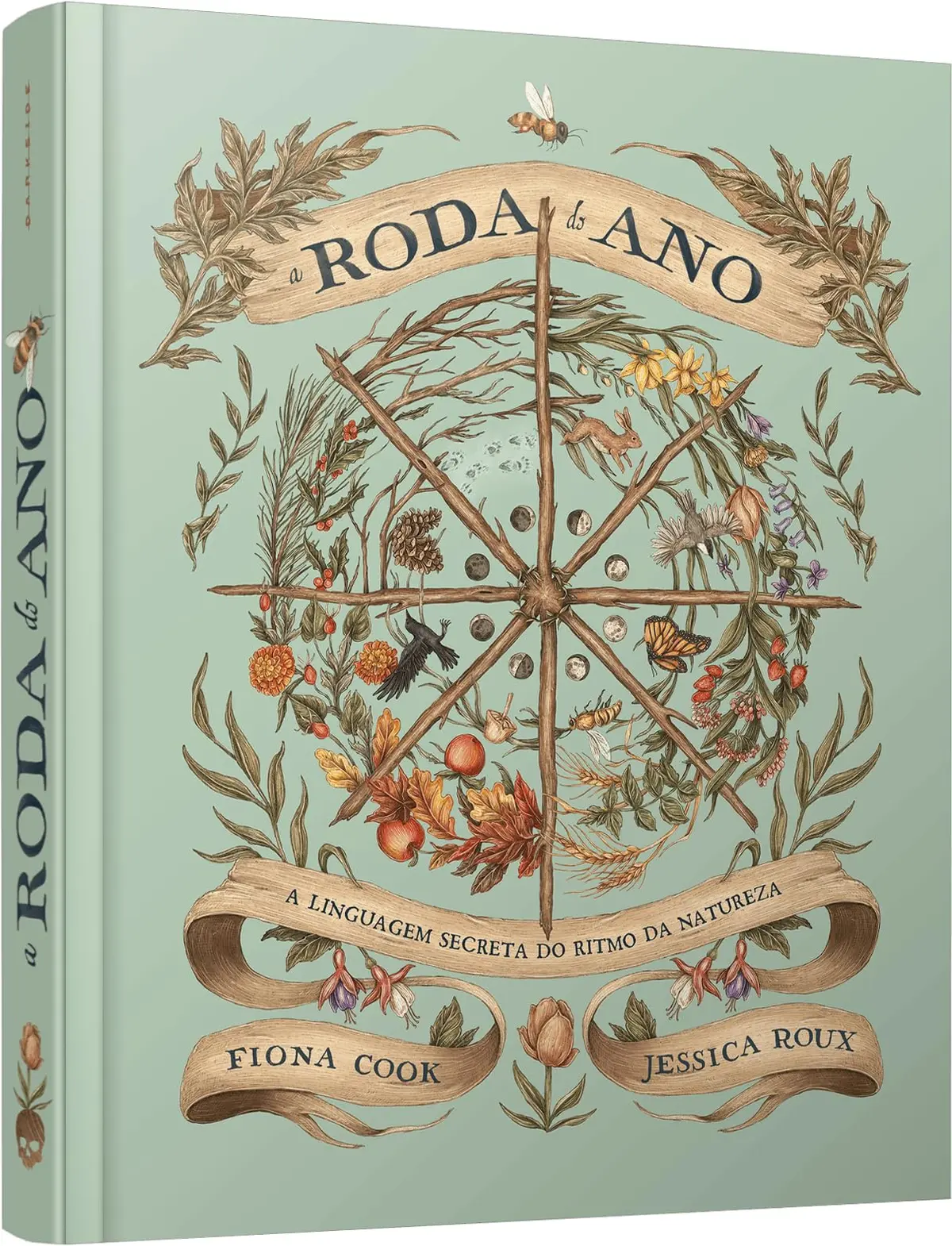 A RODA DO ANO: A LINGUAGEM SECRETA DO RITMO DA NATUREZA - EDIÇÃO ILUSTRADA POR JESSICA ROUX AUTORA DE FLORIOGRAFIA - 1