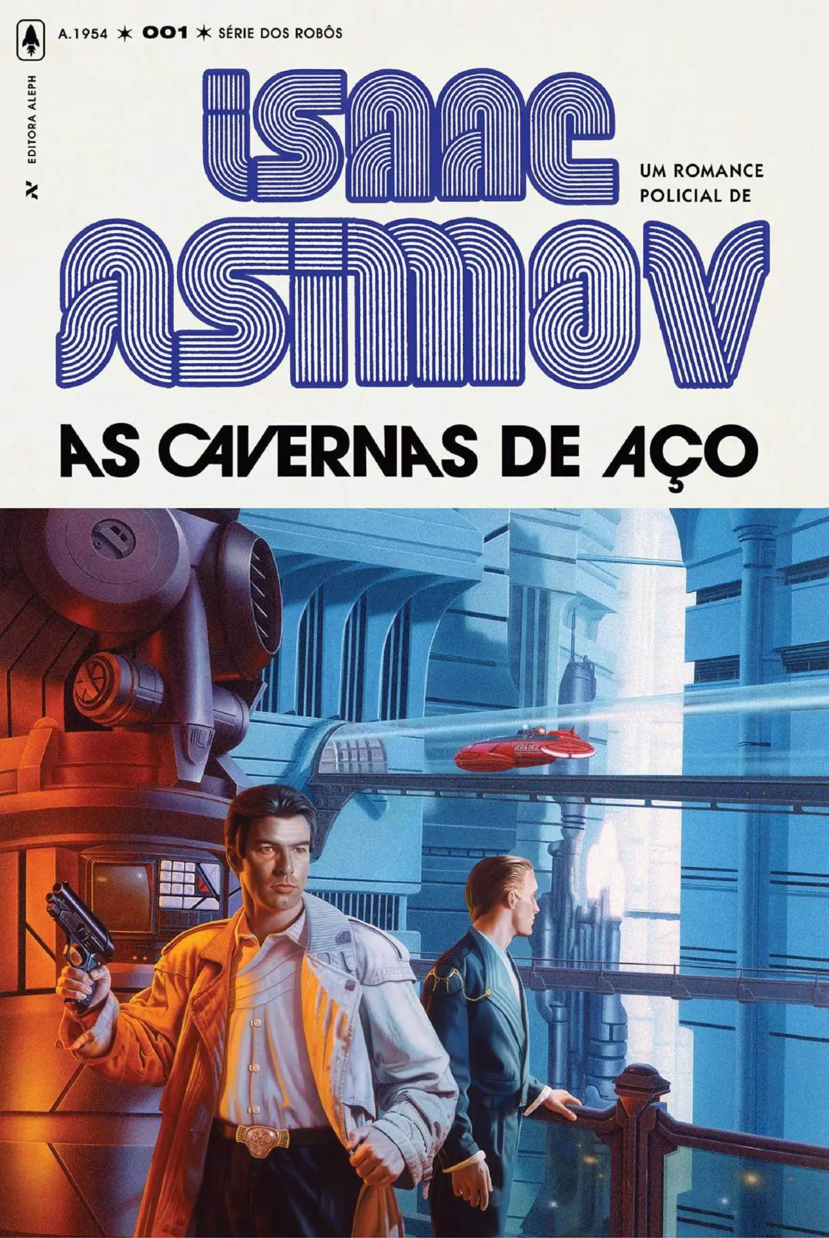 As Cavernas de Aço (Série dos Robôs Livro 1) - 1
