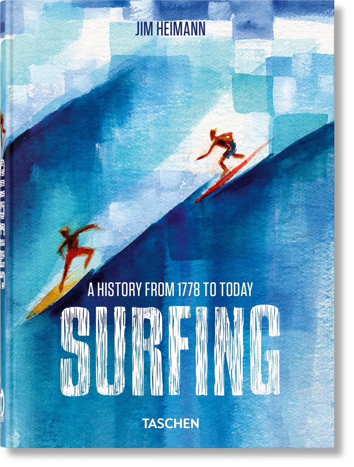 Surfing. 1778-today: 1778-Today. 45th Ed. - 1