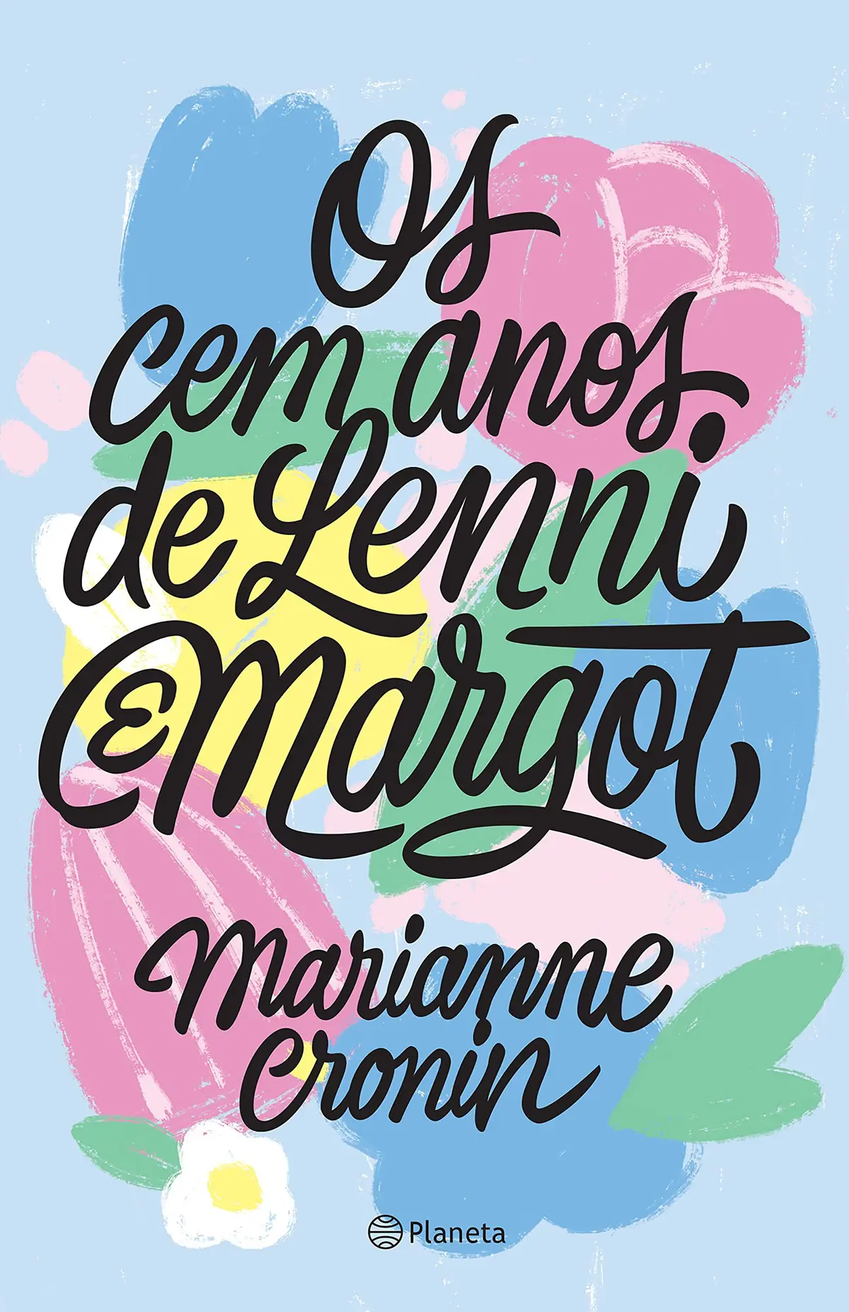 Os cem anos de Lenni e Margot: Romance - 1