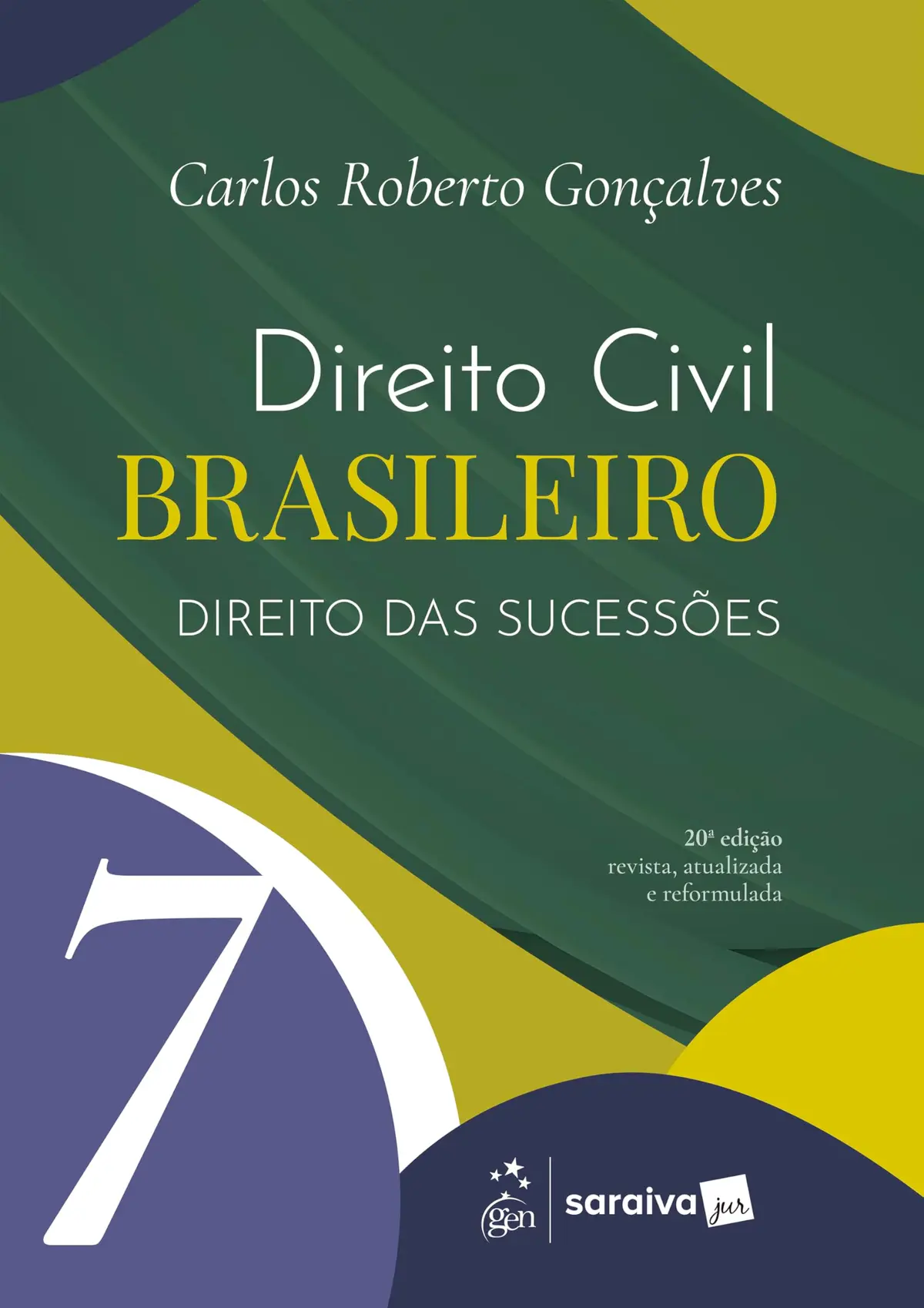 Direito Civil Brasileiro - Direito das Sucessões Vol.7 - 20ª Edição 2026 - 1