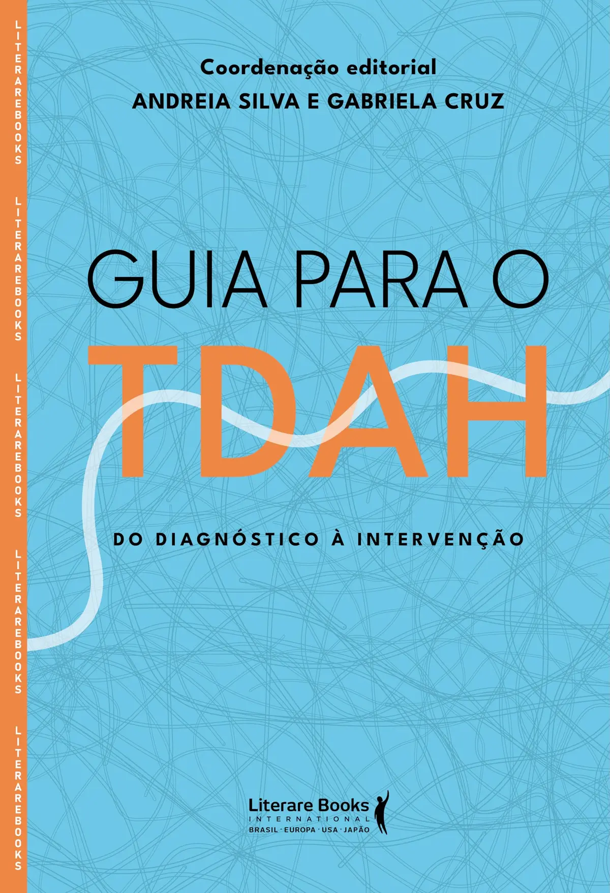 Guia para o TDAH: Do diagnóstico à intervenção - 1