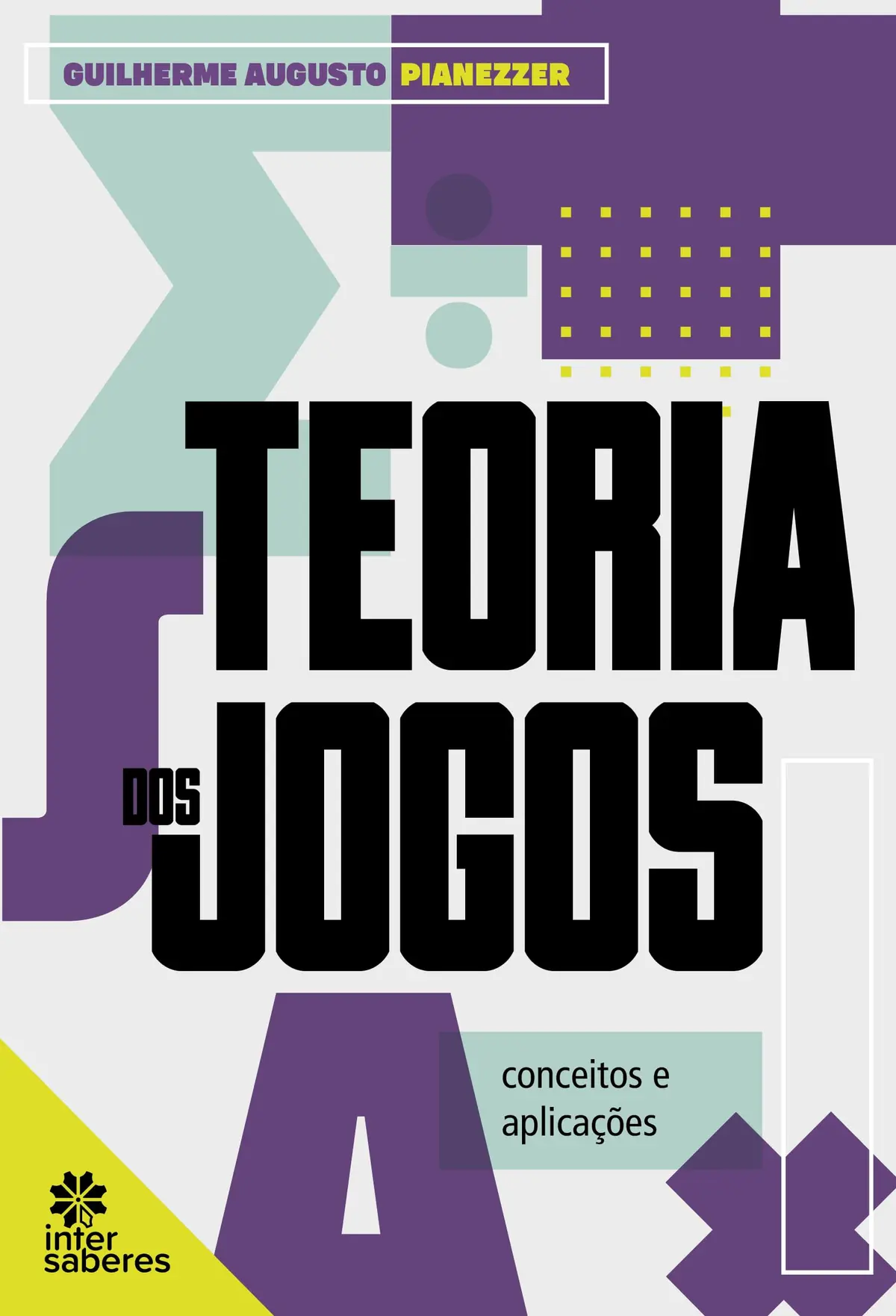 Teoria dos jogos:: conceitos e aplicações - 1