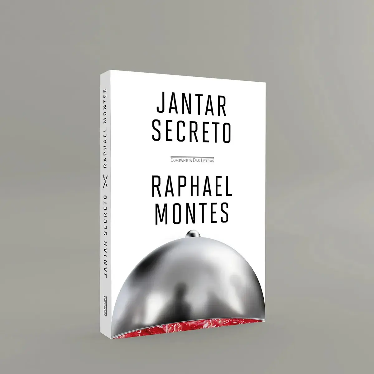 Jantar secreto - Montes, Raphael - Companhia das Letras - Capa Dura