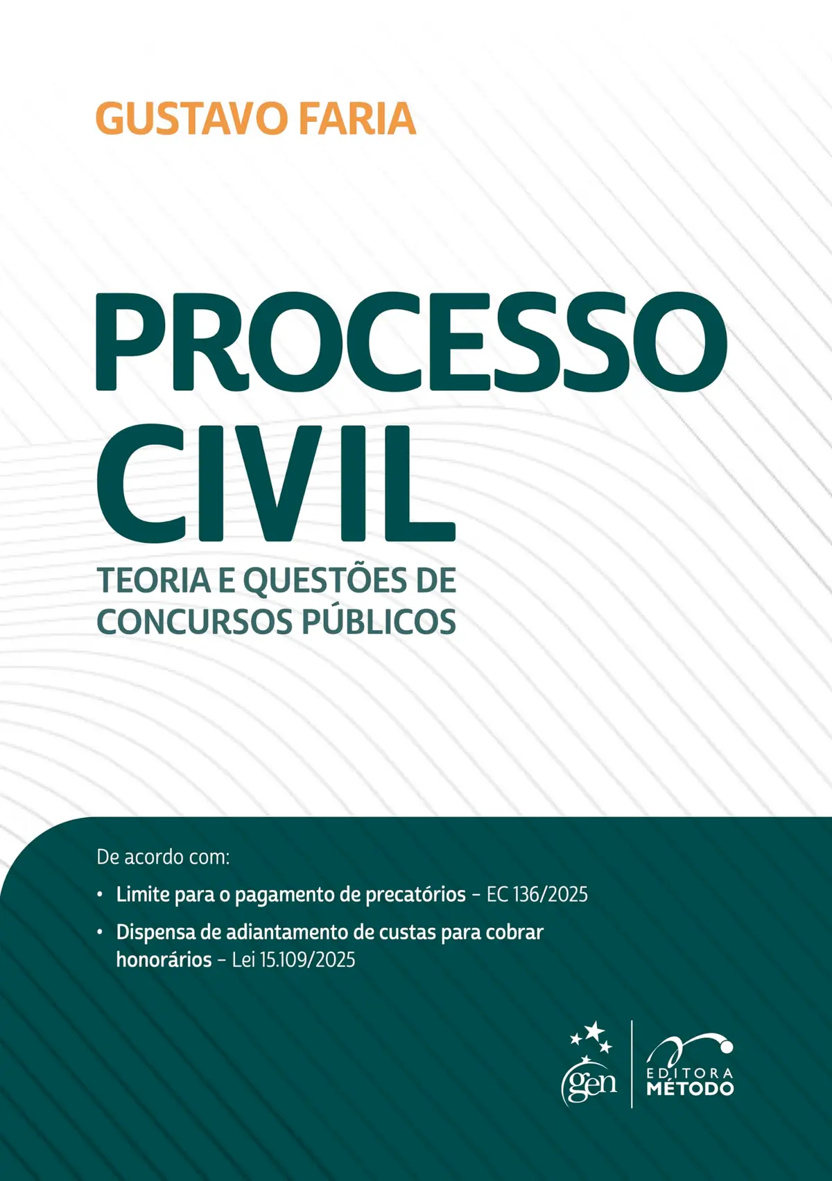 Processo Civil: Teoria e Questões de Concursos Públicos - 1ª Edição 2026 - 1