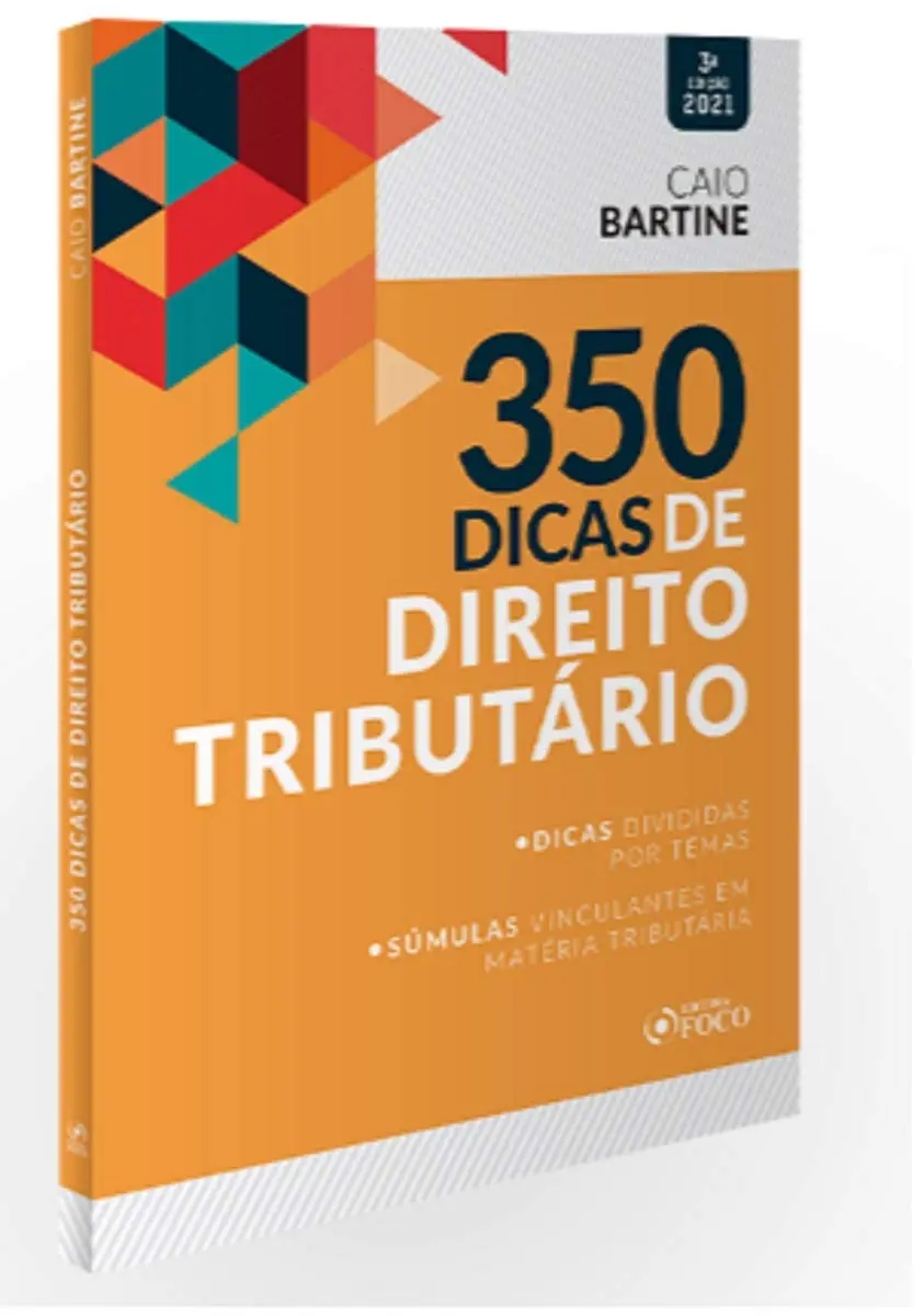 350 DICAS DE DIREITO TRIBUTÁRIO - 3ª ED - 2021 - 1