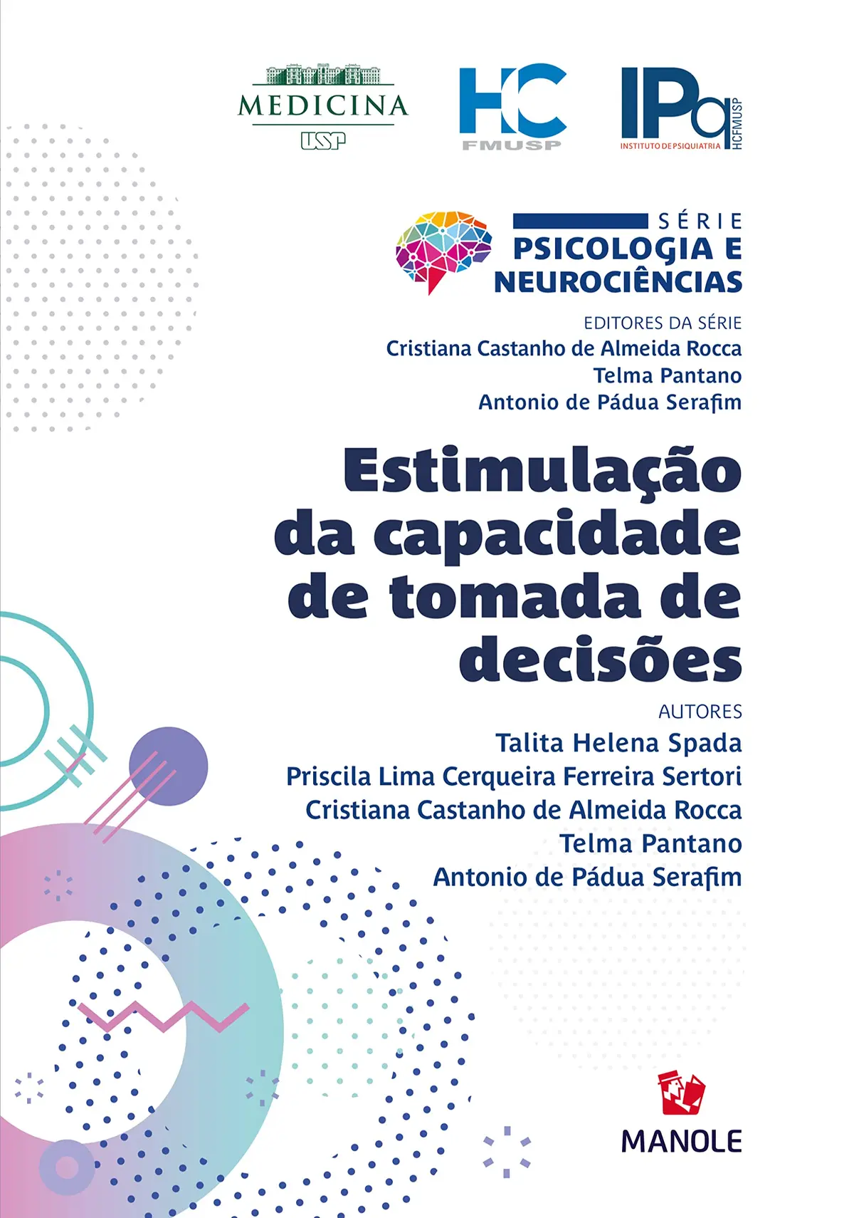 Estimulação da capacidade de tomada de decisões