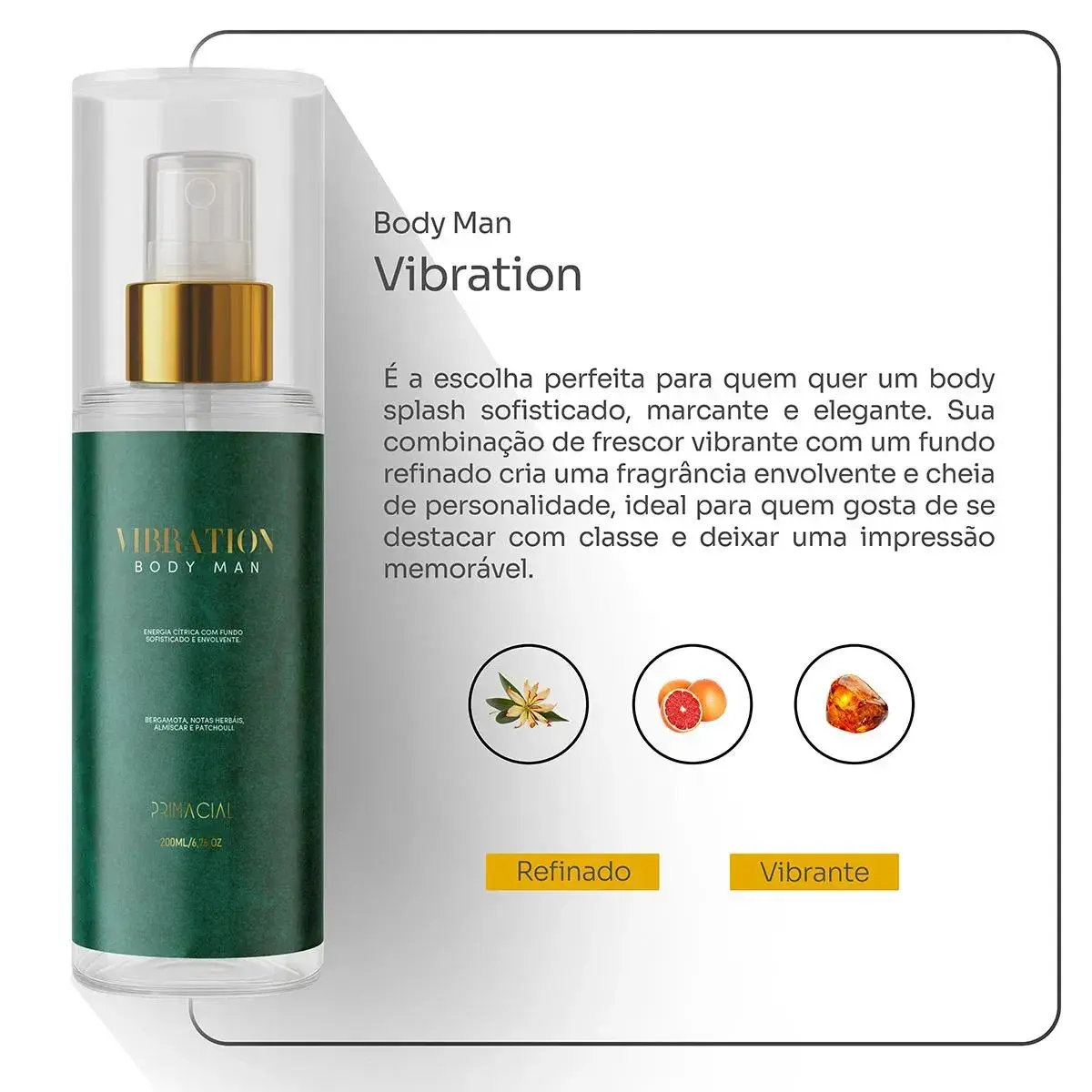 Body Splash Masculino Vibration 200ml - Primacial Perfume Bergamota Fresco thumbnail 2