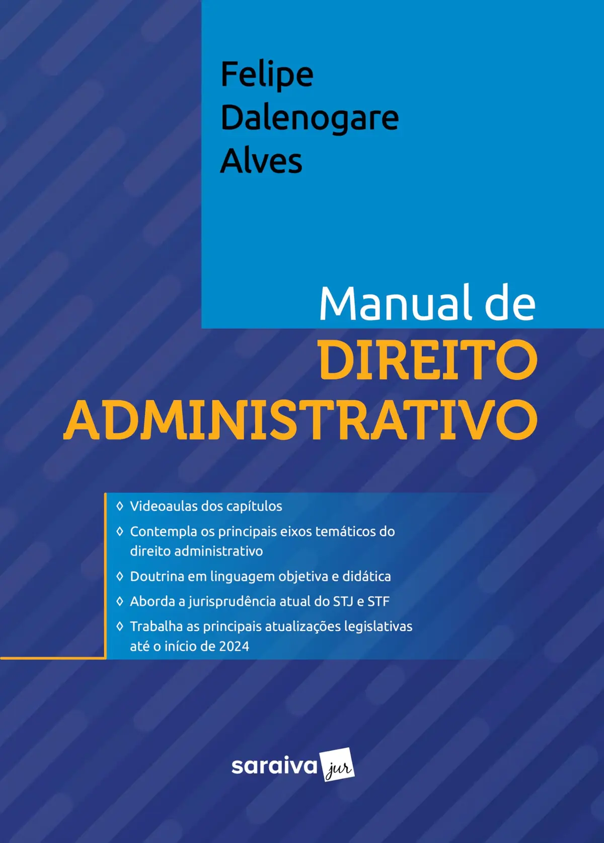 Manual de Direito Administrativo - 1ª Edição 2024