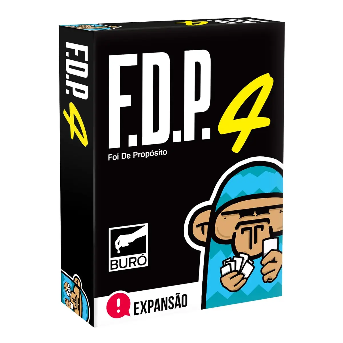 Buró, FDP - Foi de Propósito 4, Expansão
