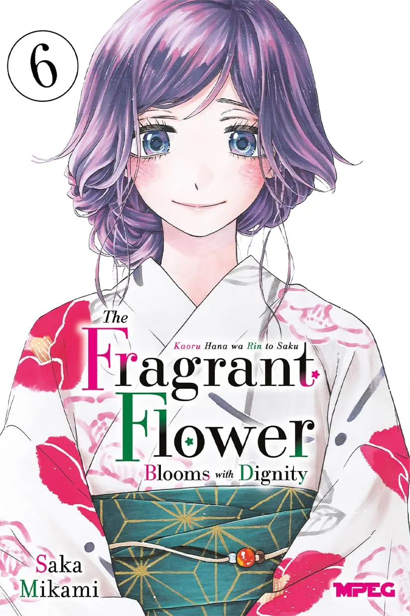Kaoru Hana: The Fragrant Flower Blooms With Dignity - Volume 06 - 1