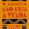 O amanhã não está à venda - ebook - 1
