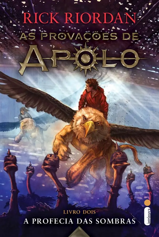 A profecia das sombras: (Série As Provações de Apolo): 2