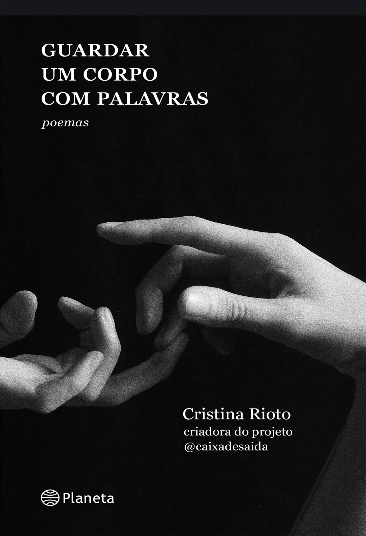 Guardar um corpo com palavras: da criadora do projeto @caixadesaida - 1